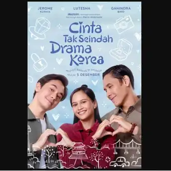 Sinopsis Film Cinta Tak Seindah Drama Korea: Kisah Cinta Segitiga!