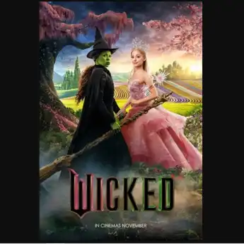Sinopsis Film Musical Wicked: Kisah Dibalik Penyihir Jahat dari Barat