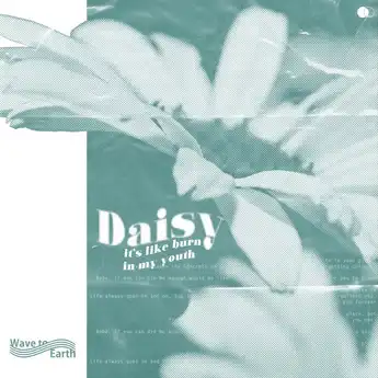 Lirik Lagu daisy. - wave to earth, Lengkap dengan Terjemahan