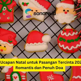 50 Ucapan Natal untuk Pasangan Tercinta 2024 Romantis dan Penuh Doa