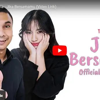 Lirik Lagu Jika Bersamamu - Timun Jelita, Viral di TikTok