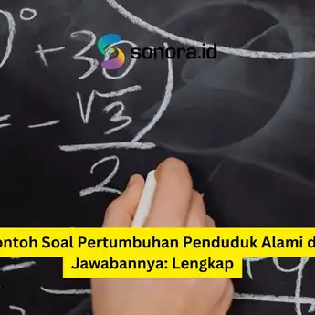 5 Contoh Soal Pertumbuhan Penduduk Alami dan Jawabannya: Lengkap