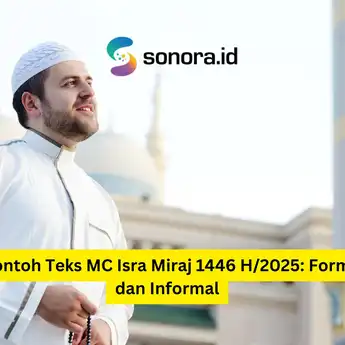 7 Contoh Teks MC Isra Miraj 1446 H/2025: Formal dan Informal
