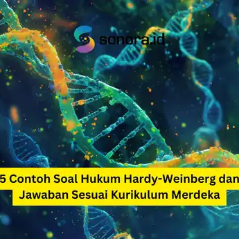 5 Contoh Soal Hukum Hardy-Weinberg dan Jawaban Sesuai Kurikulum Merdeka