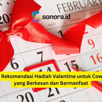 10 Rekomendasi Hadiah Valentine untuk Cowok yang Berkesan dan Bermanfaat