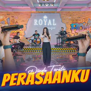Lirik Lagu 'Perasaanku' yang Dibawakan oleh Dinda Teratu feat RC Music