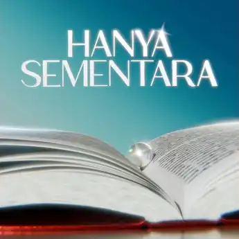 Lirik Lagu 'Hanya Sementara' oleh Ardhito Pramono