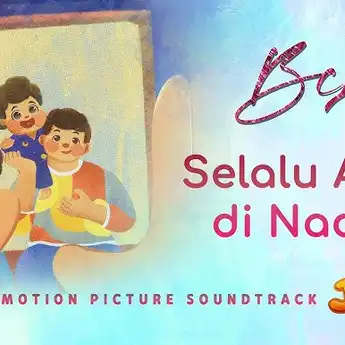 Lirik Lagu 'Selalu Ada di Nadimu' oleh BCL (Soundtrack JUMBO)