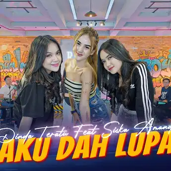 Lirik Lagu 'Aku Dah Lupa' yang Dibawakan oleh Dinda Teratu