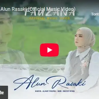 Lirik Lagu Alun Rasaki - Fauzana, Lengkap Beserta Artinya