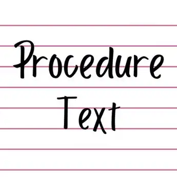5 Contoh Procedure Text Bahasa Inggris Kelas 9 untuk Ujian Praktek
