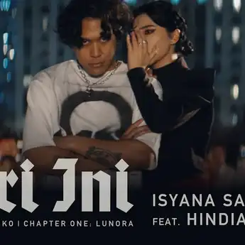 Lirik Lagu Hari Ini - Isyana Sarasvati, Hindia dan Makna Lagunya
