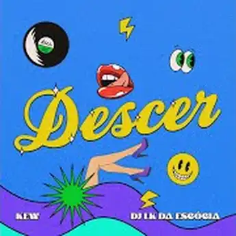 Lirik Lagu 'Descer' oleh DJ LK da Escócia feat. Kew dan Terjemahannya