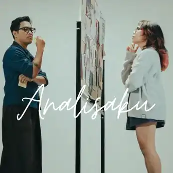 Lirik Lagu Analisaku - Suara Kayu Lengkap Beserta Makna Lagunya