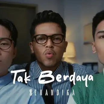 Lirik Lagu Tak Berdaya - SENANDIKA (Mark Natama, Nuca, Samuel Cipta)