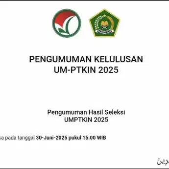 Link Pengumuman UM-PTKIN 2025, Hari Ini Mulai Pukul 15.00 WIB!