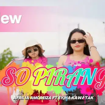 Lirik Lagu 'So Pirang' - Afrilia Amoreiza, Eyina Kawatak, Hendro Engkeng