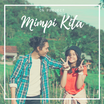 Lagu Mimpi Kita Adalah Single Terbaru Dari Chand Dan Nabila 