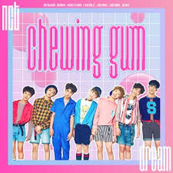 Lirik Lagu NCT DREAM - CHEWING GUM, Lengkap Dengan dan Terjemahan