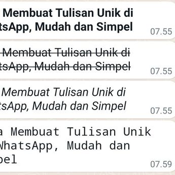 Inilah Cara Membuat Tulisan Unik di WhatsApp, Gampang Banget Nggak Pake Aplikasi