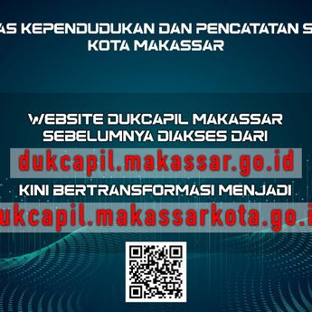 Disdukcapil Makassar Tampil dengan Domain Baru Layani Masyarakat