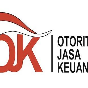 Simak! Apa Itu OJK? Tugas, Wewenang, dan Juga Fungsinya