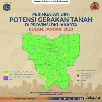 Waspada! Sejumlah Wilayah Di Jakarta Berpotensi Mengalami Pergerakan Tanah Pada Januari 2023