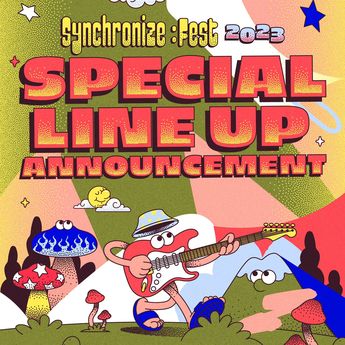 Pengumuman Line Up Spesial SYNCHRONIZE Fest 2023