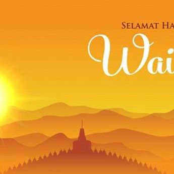 Sejarah dan Perayaan Dari Hari Waisak di Indonesia  
