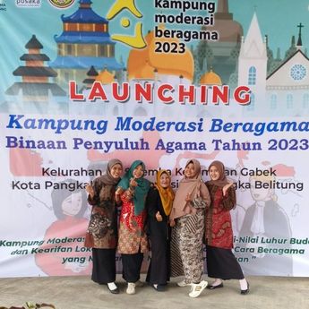 Gelar Launching Kampung Moderasi Beragama, Kementerian Agama Perkokoh Implementasi Sikap Beragama Moderat di Masyarakat