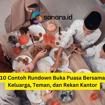 Berita contoh rundown buka puasa bersama terbaru hari ini