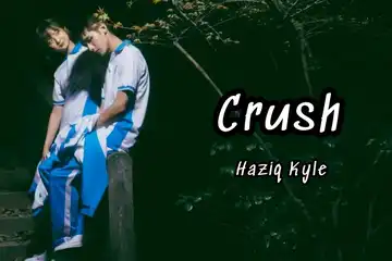 Lirik Lagu 'Crush' - Haziqkyle, Actually You I Dah Lama Suka You ...