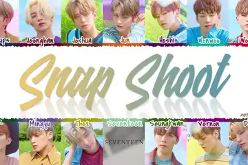 Lirik Lagu 'Snap Shoot' By Seventeen, Lengkap DenganVideo Klipnya