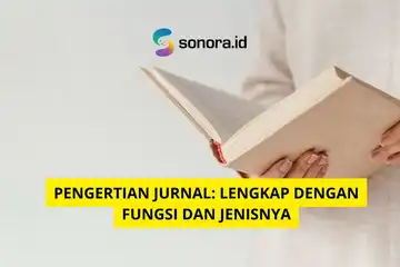 ilustrasi Pengertian Jurnal: Lengkap dengan Fungsi dan Jenisnya