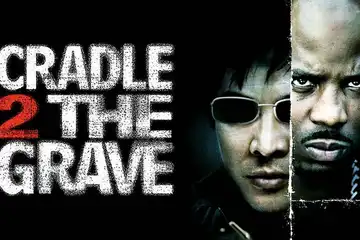 Sinopsis 'Cradle 2 the Grave'