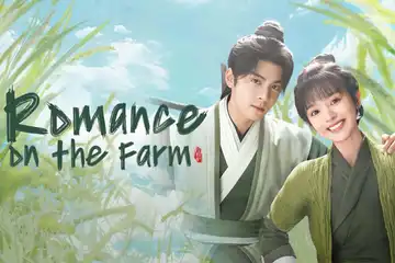 Sinopsis drama China Romance on the Farm dan daftar nama pemainnya.