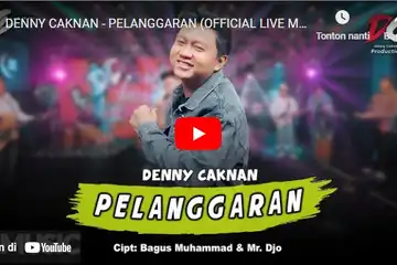 Lirik Lagu Pelanggaran - Denny Caknan, Sepurane sayang atimu wes kebobolan