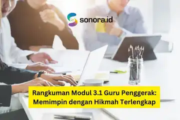 ilustrasi Rangkuman Modul 3.1 Guru Penggerak: Memimpin dengan Hikmah Terlengkap