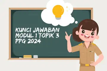 Ilustrasi, kunci jawaban Modul 1 Topik 3 PPG 2024