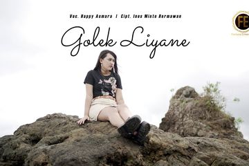 Lirik Lagu dan Terjemahan 'Golek Liyane' Milik Happy Asmara ...