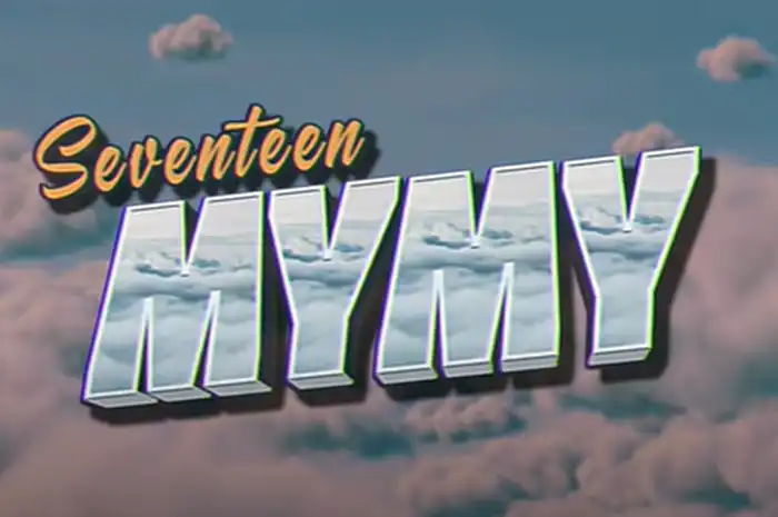 Lirik Lagu ‘MY MY’ - SEVENTEEN, Lengkap Terjemahan Bahasa Indonesia