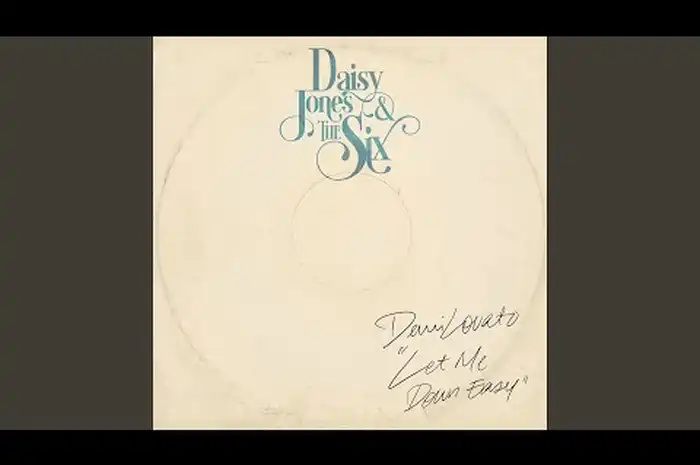 Lirik Lagu 'Let Me Down Easy' milik Demi Lovato feat. Daisy Jones dan