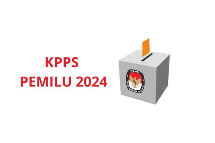 Jadwal Pelantikan KPPS, serta Tugas dan Wewenang Anggota KPPS Pemilu ...