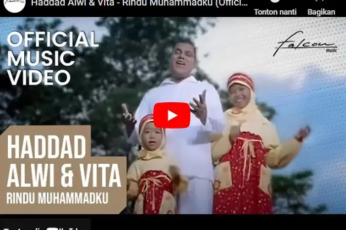 Lirik Lagu Rindu Muhammadku - Hadad Alwi & Vita: Yaa robbi bil-Mustofa ...