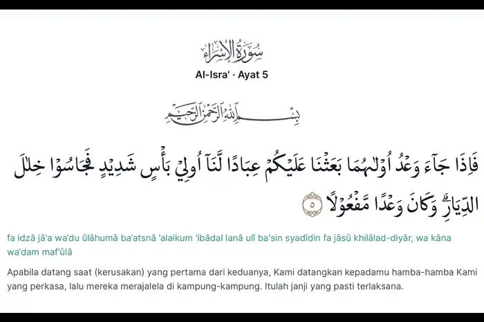 Surat Al-Isra Ayat 5: Arab, Latin, Artinya, Lengkap dengan Tafsir ...