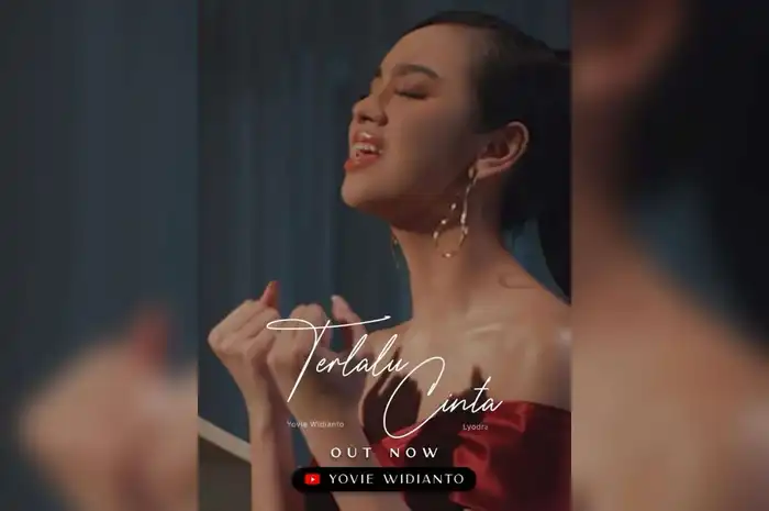 Lirik Lagu Terlalu Cinta yang Dipopulerkan Oleh Yovie feat Lyodra