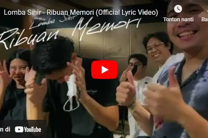 Lirik Lagu Ribuan Memori - Lomba Sihir, Jika ada ingatan yang terus