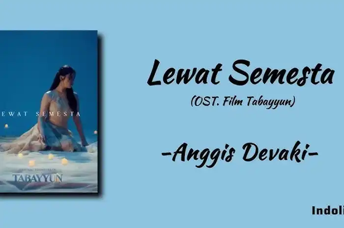 Lirik Lagu 'Lewat Semesta' - Anggis Devaki: Ost Film Tabayyun - Sonora.id