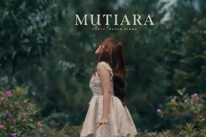 Lirik Lagu Mutiara - Ipank, Trending di YouTube - Sonora.id