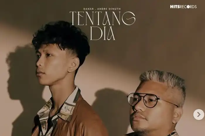 Lirik Lagu Tentang Dia - Danar, Andre Dinuth dan Makna Lagunya - Sonora.id
